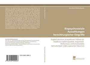 Seller image for Biopsychosoziale Auswirkungen herzchirurgischer Eingriffe for sale by BuchWeltWeit Ludwig Meier e.K.