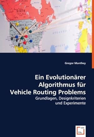 Immagine del venditore per Ein Evolutionrer Algorithmus fr Vehicle Routing Problems venduto da BuchWeltWeit Ludwig Meier e.K.