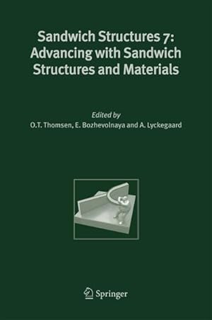 Seller image for Sandwich Structures 7: Advancing with Sandwich Structures and Materials for sale by BuchWeltWeit Ludwig Meier e.K.