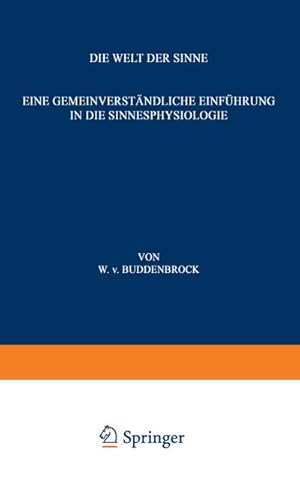 Seller image for Die Welt der Sinne for sale by BuchWeltWeit Ludwig Meier e.K.