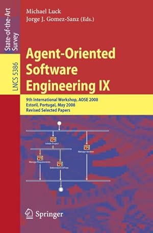 Immagine del venditore per Agent-Oriented Software Engineering IX venduto da BuchWeltWeit Ludwig Meier e.K.