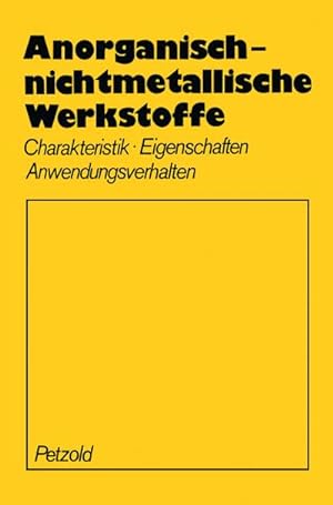 Imagen del vendedor de Anorganisch-nichtmetallische Werkstoffe a la venta por BuchWeltWeit Ludwig Meier e.K.