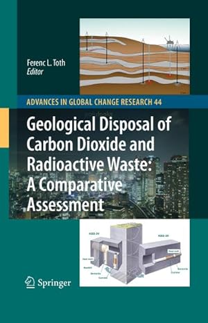 Seller image for Geological Disposal of Carbon Dioxide and Radioactive Waste: A Comparative Assessment for sale by BuchWeltWeit Ludwig Meier e.K.