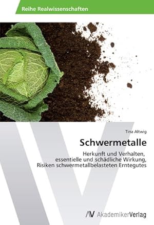 Imagen del vendedor de Schwermetalle a la venta por BuchWeltWeit Ludwig Meier e.K.