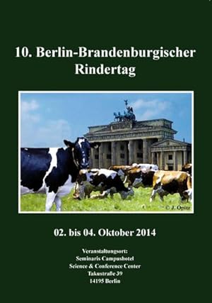 Seller image for 10. Berlin-Brandenburgischer Rindertag. Vortragsband for sale by BuchWeltWeit Ludwig Meier e.K.