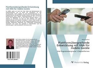 Image du vendeur pour Plattformbergreifende Entwicklung mit XNA fr mobile Gerte mis en vente par BuchWeltWeit Ludwig Meier e.K.