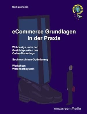 Imagen del vendedor de eCommerce Grundlagen in der Praxis a la venta por BuchWeltWeit Ludwig Meier e.K.