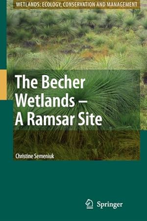 Immagine del venditore per The Becher Wetlands - A Ramsar Site venduto da BuchWeltWeit Ludwig Meier e.K.