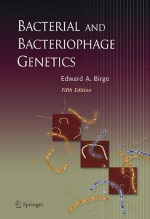 Seller image for Bacterial and Bacteriophage Genetics for sale by BuchWeltWeit Ludwig Meier e.K.