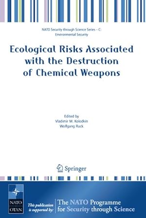 Seller image for Ecological Risks Associated with the Destruction of Chemical Weapons for sale by BuchWeltWeit Ludwig Meier e.K.