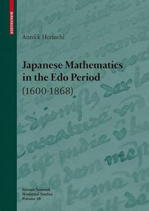 Seller image for Japanese Mathematics in the Edo Period (1600-1868) for sale by BuchWeltWeit Ludwig Meier e.K.