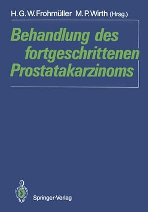 Seller image for Behandlung des fortgeschrittenen Prostatakarzinoms for sale by BuchWeltWeit Ludwig Meier e.K.