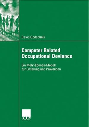 Seller image for Computer Related Occupational Deviance for sale by BuchWeltWeit Ludwig Meier e.K.