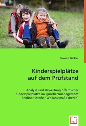 Seller image for Kinderspielpltze auf dem Prfstand for sale by BuchWeltWeit Ludwig Meier e.K.