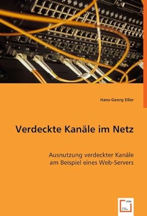 Seller image for Verdeckte Kanle im Netz for sale by BuchWeltWeit Ludwig Meier e.K.