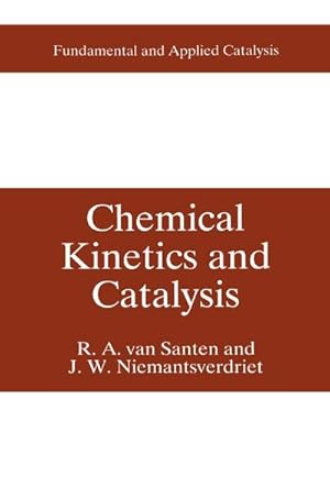 Seller image for Chemical Kinetics and Catalysis for sale by BuchWeltWeit Ludwig Meier e.K.