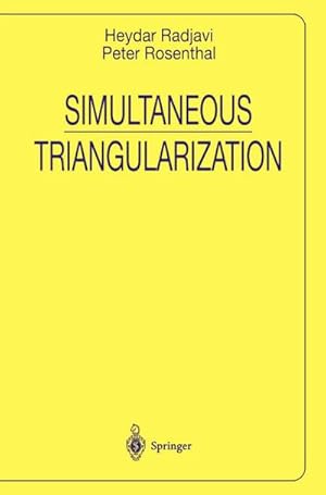 Immagine del venditore per Simultaneous Triangularization venduto da BuchWeltWeit Ludwig Meier e.K.