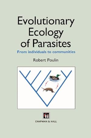 Immagine del venditore per Evolutionary Ecology of Parasites venduto da BuchWeltWeit Ludwig Meier e.K.