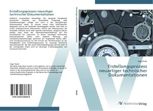 Immagine del venditore per Erstellungsprozess neuartiger technischer Dokumentationen venduto da BuchWeltWeit Ludwig Meier e.K.