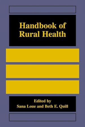 Bild des Verkufers fr Handbook of Rural Health zum Verkauf von BuchWeltWeit Ludwig Meier e.K.