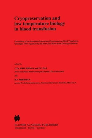 Seller image for Cryopreservation and low temperature biology in blood transfusion for sale by BuchWeltWeit Ludwig Meier e.K.