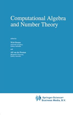 Immagine del venditore per Computational Algebra and Number Theory venduto da BuchWeltWeit Ludwig Meier e.K.