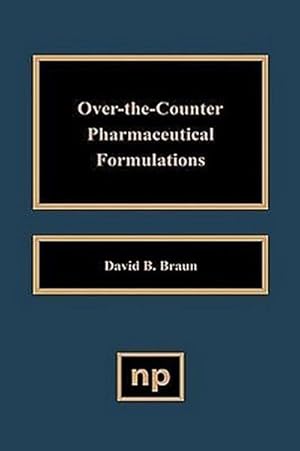 Bild des Verkufers fr Over the Counter Pharmaceutical Formulations zum Verkauf von BuchWeltWeit Ludwig Meier e.K.