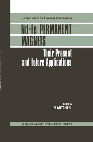 Seller image for Nd-Fe Permanent Magnets for sale by BuchWeltWeit Ludwig Meier e.K.