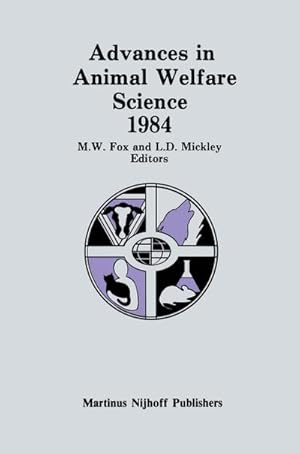 Immagine del venditore per Advances in Animal Welfare Science 1984 venduto da BuchWeltWeit Ludwig Meier e.K.
