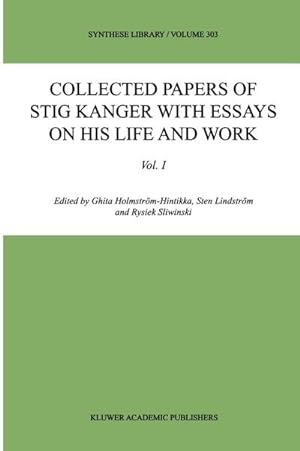 Image du vendeur pour Collected Papers of Stig Kanger with Essays on his Life and Work mis en vente par BuchWeltWeit Ludwig Meier e.K.