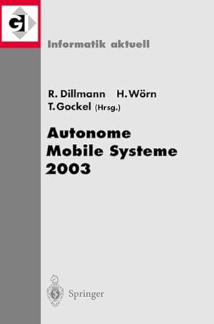 Bild des Verkufers fr Autonome Mobile Systeme 2003 zum Verkauf von BuchWeltWeit Ludwig Meier e.K.