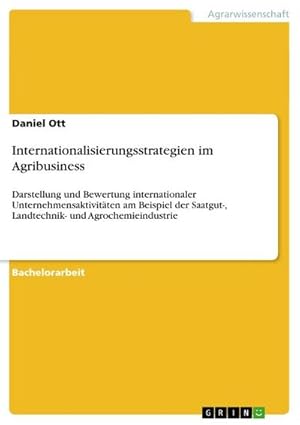 Seller image for Internationalisierungsstrategien im Agribusiness for sale by BuchWeltWeit Ludwig Meier e.K.