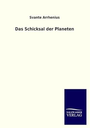 Seller image for Das Schicksal der Planeten for sale by BuchWeltWeit Ludwig Meier e.K.