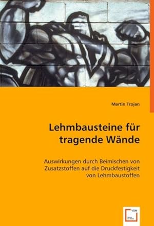 Imagen del vendedor de Lehmbausteine fr tragende Wnde a la venta por BuchWeltWeit Ludwig Meier e.K.
