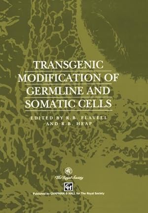 Bild des Verkufers fr Transgenic Modification of Germline and Somatic Cells zum Verkauf von BuchWeltWeit Ludwig Meier e.K.