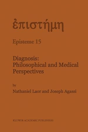 Immagine del venditore per Diagnosis: Philosophical and Medical Perspectives venduto da BuchWeltWeit Ludwig Meier e.K.