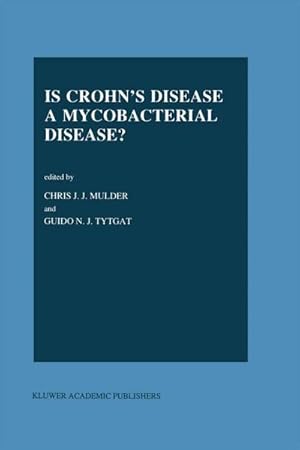 Image du vendeur pour Is Crohns Disease a Mycobacterial Disease? mis en vente par BuchWeltWeit Ludwig Meier e.K.