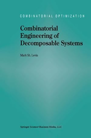 Seller image for Combinatorial Engineering of Decomposable Systems for sale by BuchWeltWeit Ludwig Meier e.K.