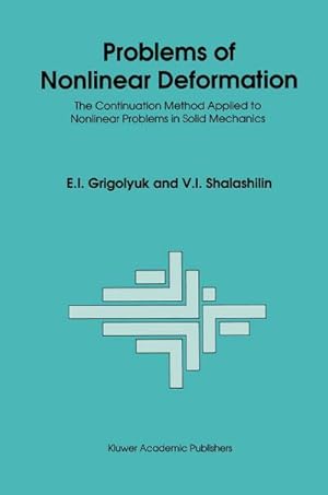 Bild des Verkufers fr Problems of Nonlinear Deformation zum Verkauf von BuchWeltWeit Ludwig Meier e.K.