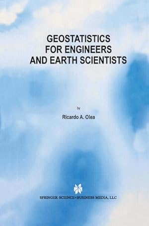Bild des Verkufers fr Geostatistics for Engineers and Earth Scientists zum Verkauf von BuchWeltWeit Ludwig Meier e.K.