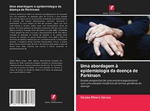 Bild des Verkufers fr Uma abordagem  epidemiologia da doena de Parkinson zum Verkauf von BuchWeltWeit Ludwig Meier e.K.