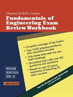 Immagine del venditore per Chapman & Halls Complete Fundamentals of Engineering Exam Review Workbook venduto da BuchWeltWeit Ludwig Meier e.K.