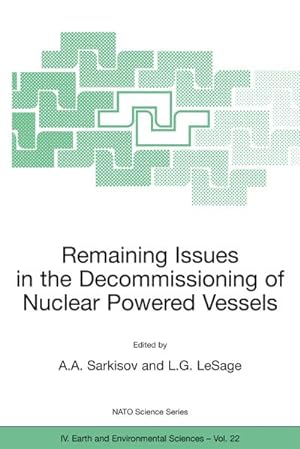 Image du vendeur pour Remaining Issues in the Decommissioning of Nuclear Powered Vessels mis en vente par BuchWeltWeit Ludwig Meier e.K.