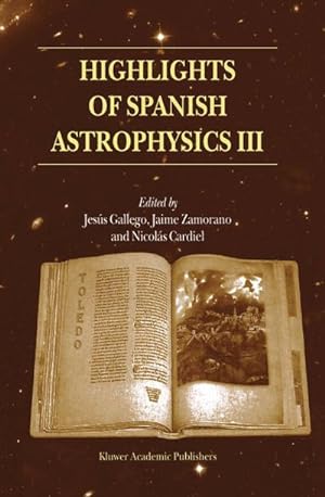 Seller image for Highlights of Spanish Astrophysics III for sale by BuchWeltWeit Ludwig Meier e.K.