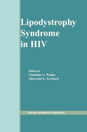 Image du vendeur pour Lipodystrophy Syndrome in HIV mis en vente par BuchWeltWeit Ludwig Meier e.K.