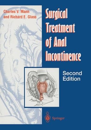 Image du vendeur pour Surgical Treatment of Anal Incontinence mis en vente par BuchWeltWeit Ludwig Meier e.K.