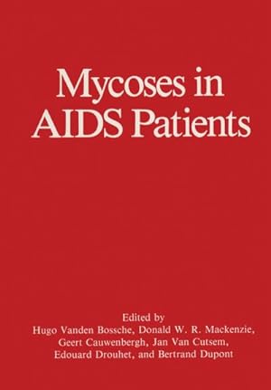 Image du vendeur pour Mycoses in AIDS Patients mis en vente par BuchWeltWeit Ludwig Meier e.K.