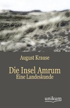 Seller image for Die Insel Amrum for sale by BuchWeltWeit Ludwig Meier e.K.