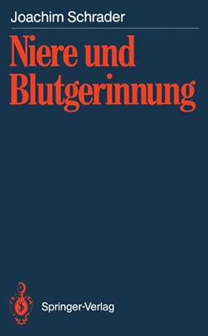 Seller image for Niere und Blutgerinnung for sale by BuchWeltWeit Ludwig Meier e.K.