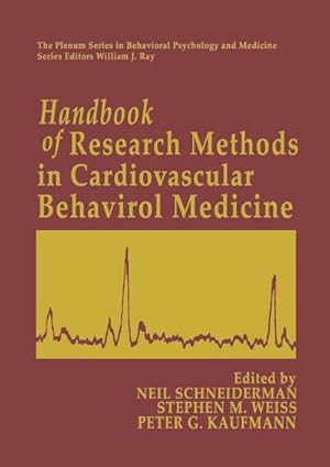 Immagine del venditore per Handbook of Research Methods in Cardiovascular Behavioral Medicine venduto da BuchWeltWeit Ludwig Meier e.K.